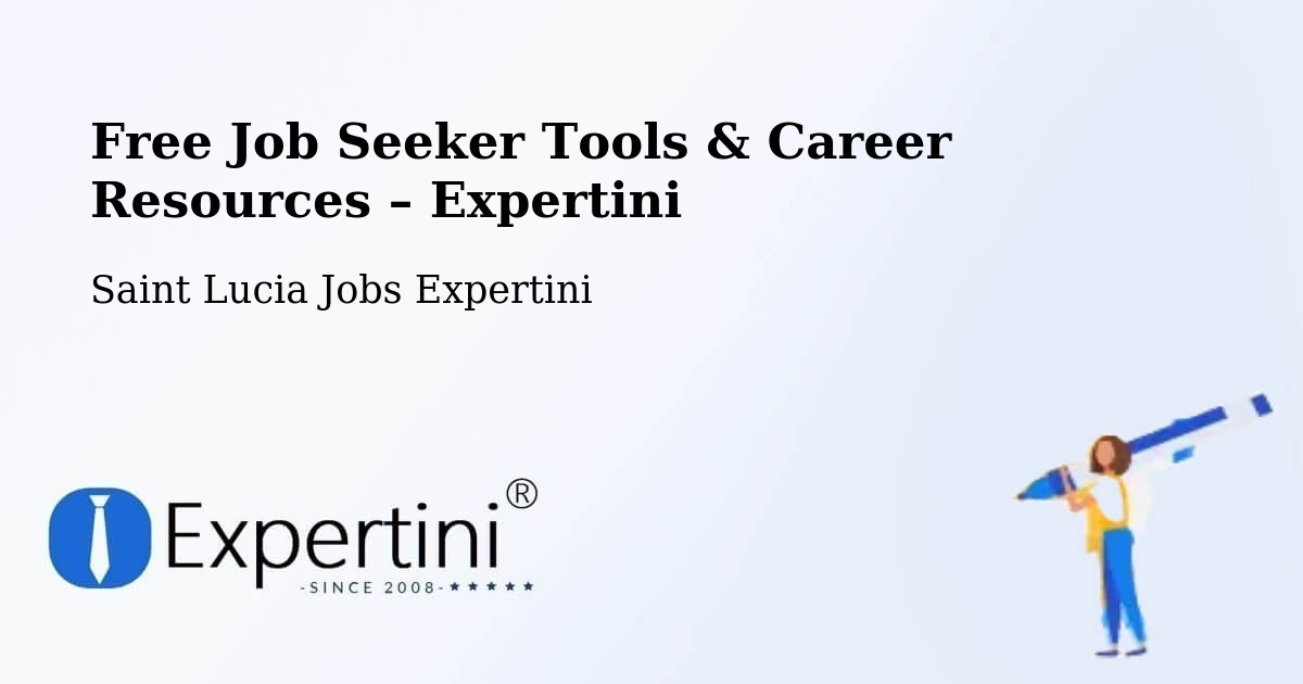 Free Job Seeker Tools & Career Resources – Lombard - Lombard, Saint Lucia Jobs Expertini