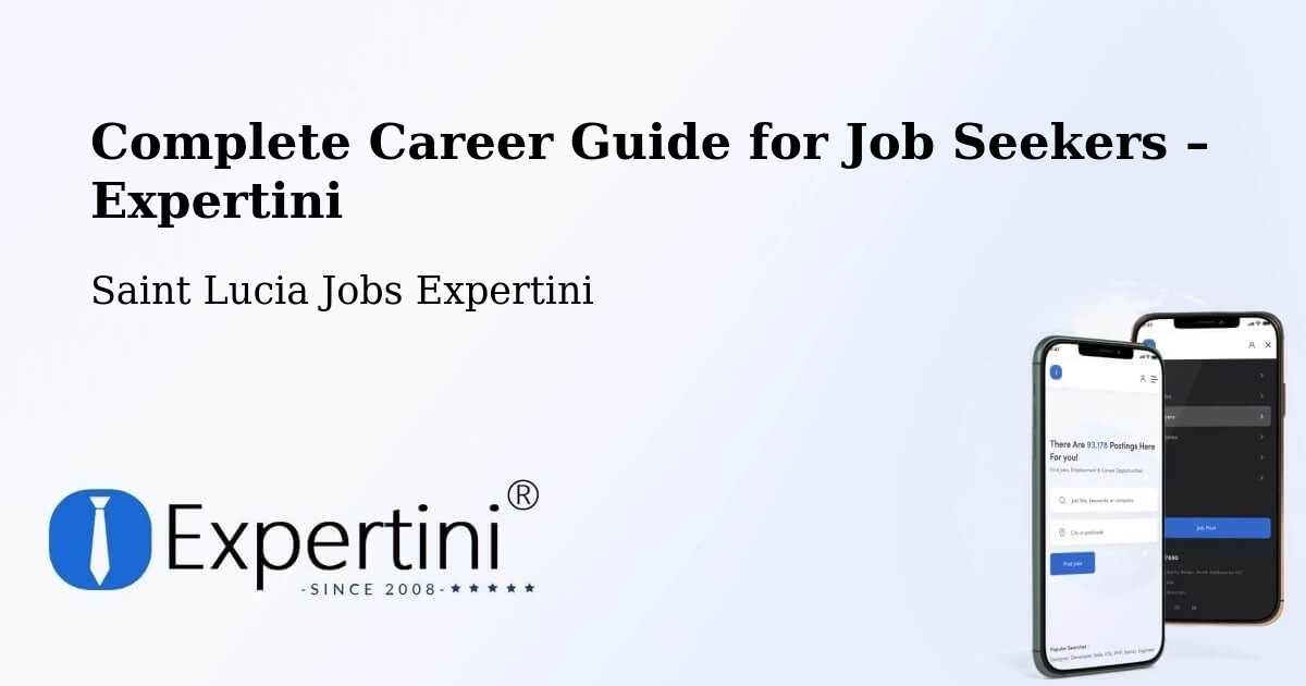 Career Guide for Job Seekers – Lombard - Lombard, Saint Lucia Jobs Expertini