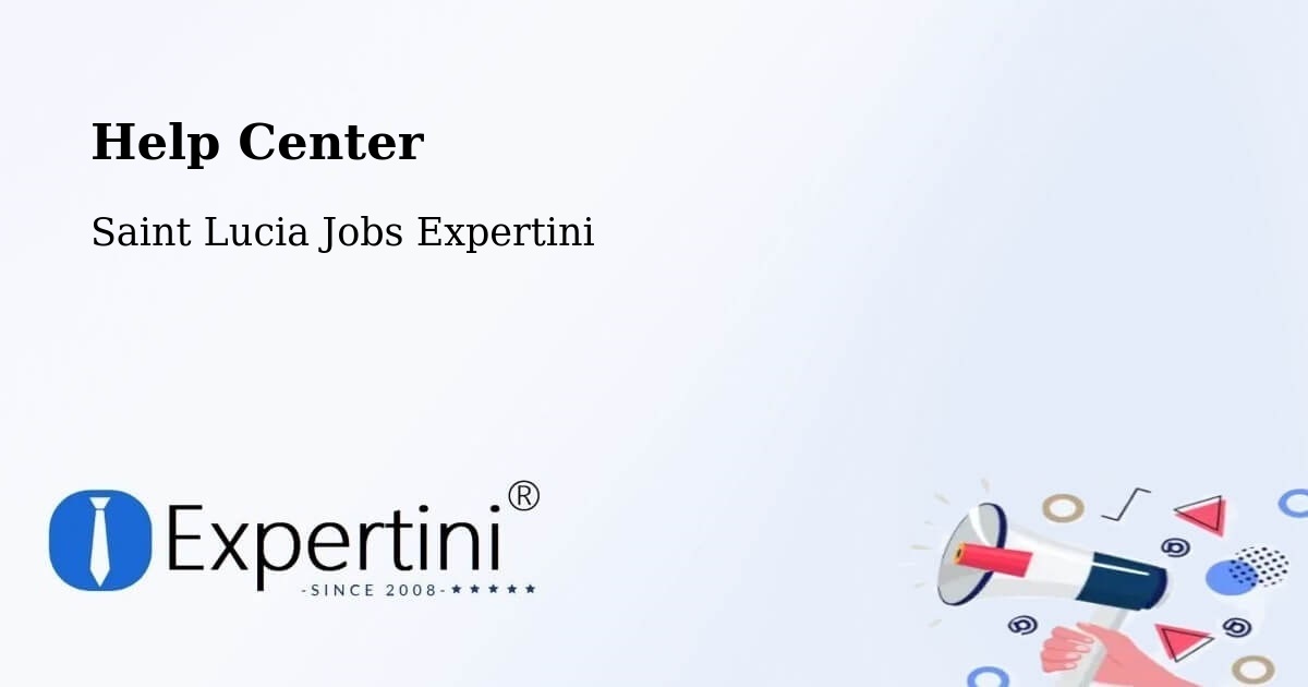 Help Center – Lombard - Saint Lucia Jobs Expertini